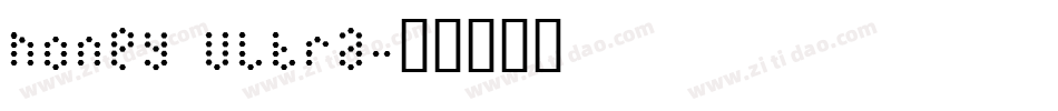 honey Ultra字体转换